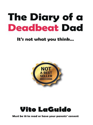 cover image of The Diary of a Deadbeat Dad